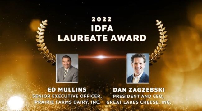 IDFA named Ed Mullins of Prairie Farms Dairy, Inc., and Dan Zagzebski of Great Lakes Cheese, winners of the 2022 IDFA Laureate Award.